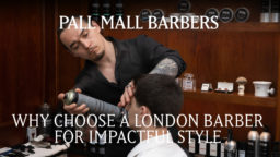 Why Choose a London Barber for Impactful Style